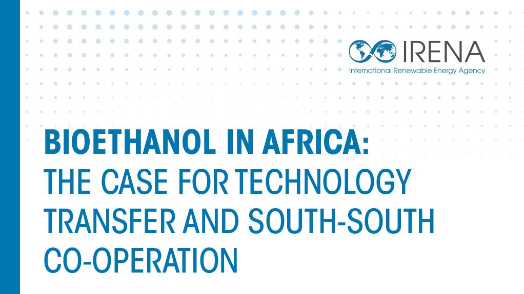 Bioethanol in Africa: A Case for Technology Transfer and South-South Cooperation 