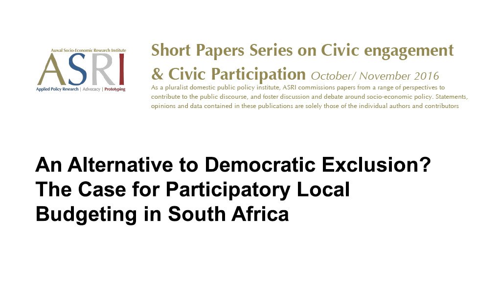 An Alternative to Democratic Exclusion? The Case for Participatory Local Budgeting in South Africa