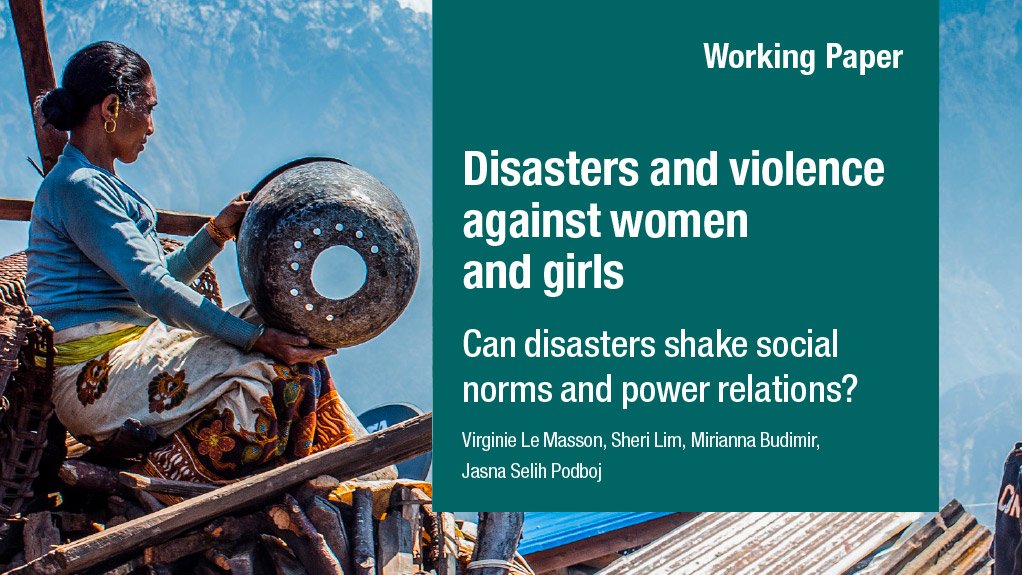Disasters and violence against women and girls: can disasters shake social norms and power relations?