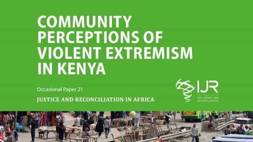 Community Perceptions of Violent Extremism in Kenya