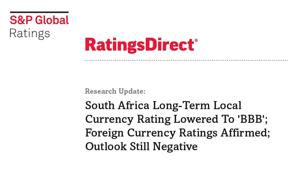 South Africa Long-Term Local Currency Rating Lowered To 'BBB'; Foreign Currency Ratings Affirmed; Outlook Still Negative