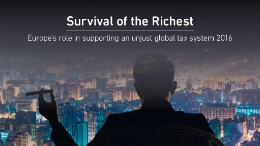  Survival of the richest: Europe’s role in supporting an unjust global tax system 2016