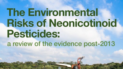 The Environmental Risks of Neonicotinoid Pesticides – A review of the evidence post-2013