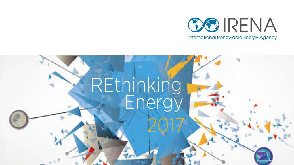 REthinking Energy 2017: Accelerating the global energy transformation 