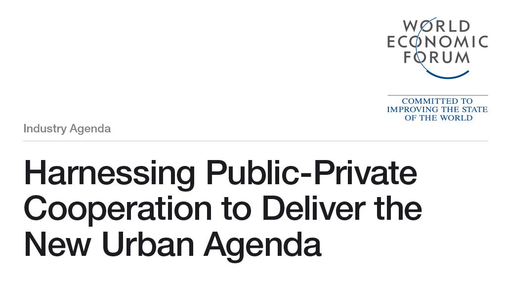  Harnessing Public-Private Cooperation to Deliver the New Urban Agenda