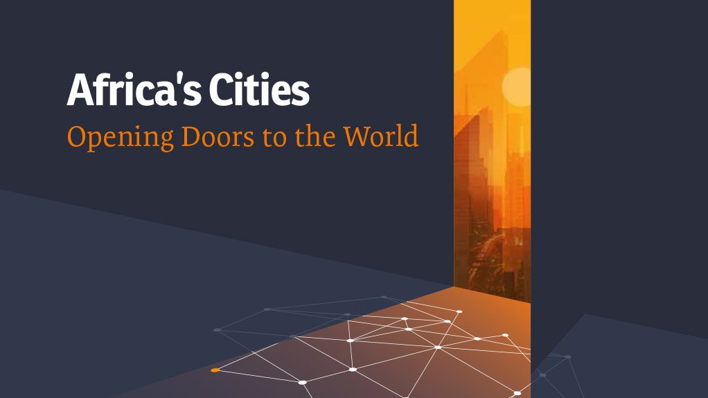 Africa's Cities : Opening Doors to the World