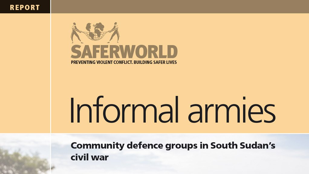 Informal armies: community defence groups in South Sudan’s civil war