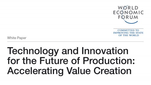  Technology and Innovation for the Future of Production: Accelerating Value Creation