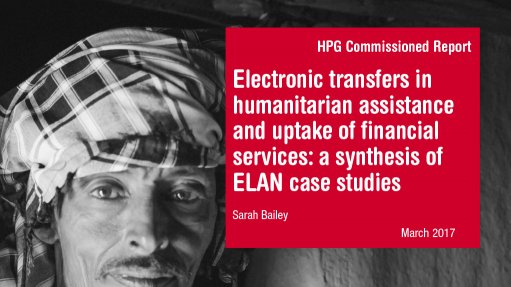 Electronic transfers in humanitarian assistance and uptake of financial services