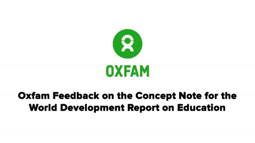 Oxfam comments to the World Development Report on Education concept note