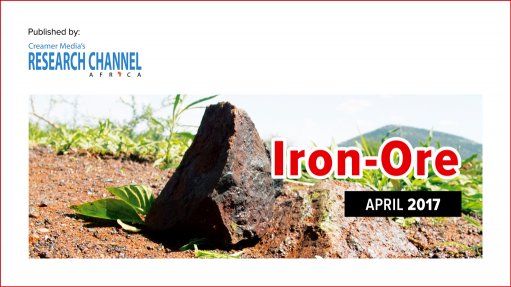 Iron-Ore 2017: A review of the iron-ore sector
