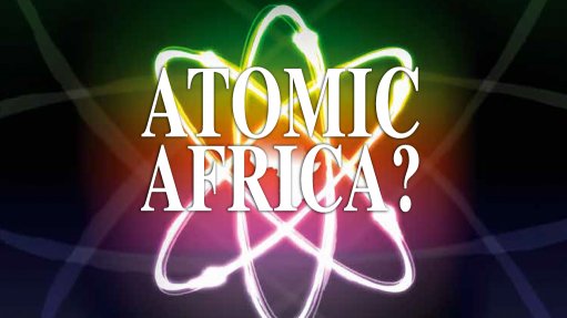 Interest in nuclear energy said to be rising across sub-Saharan Africa