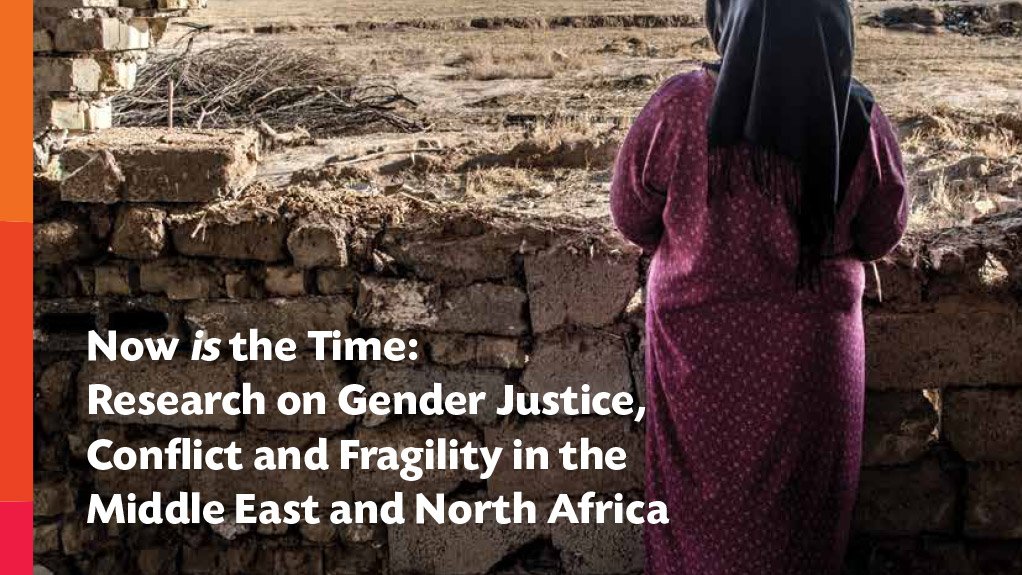  Now is the time: research on gender justice, conflict and fragility in the Middle East and North Africa