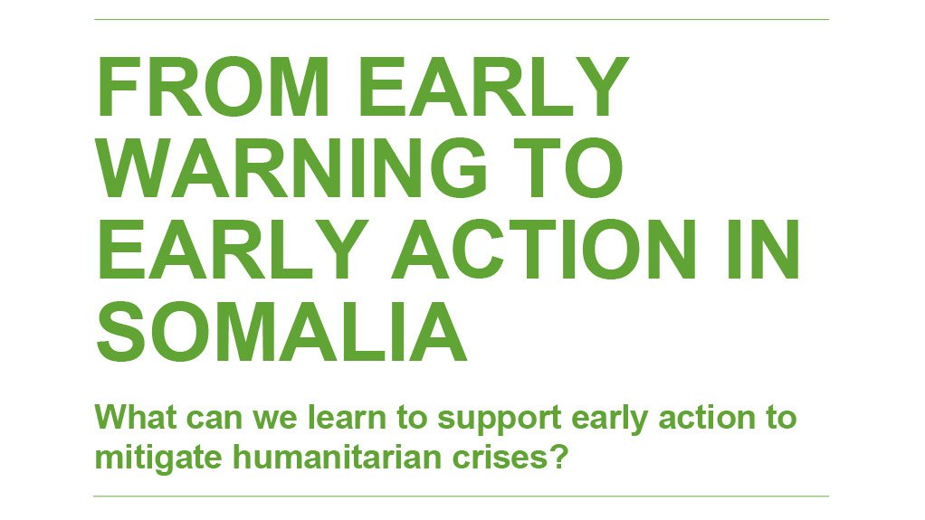 From early warning to early action in Somalia