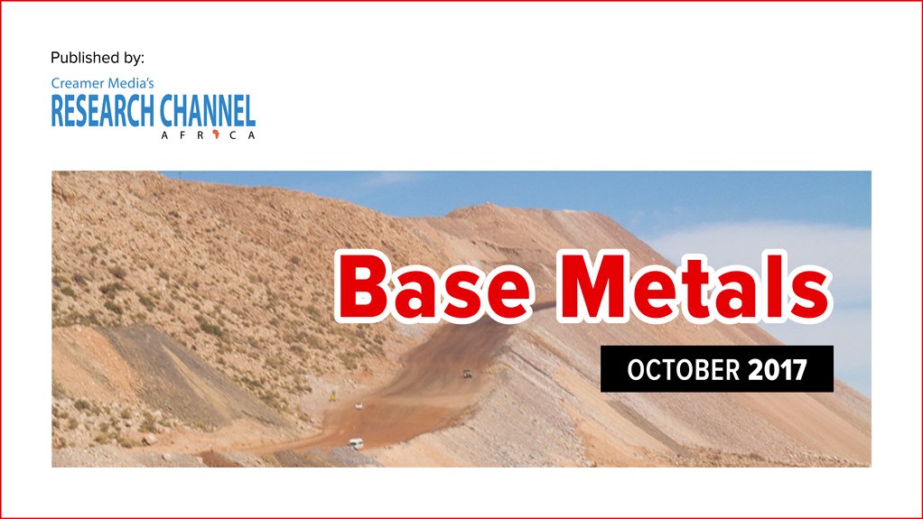 Base Metals 2017: A review of Africa's base metals sector