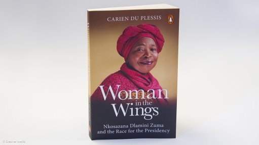 Woman in the Wings: Nkosazana Dlamini Zuma