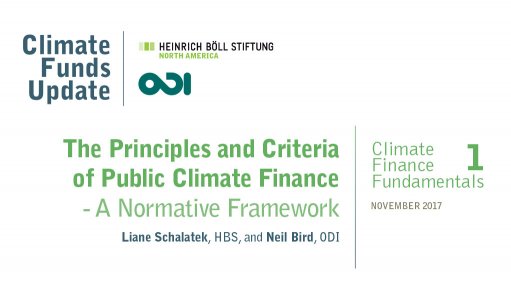 Climate finance fundamentals 1: the principles and criteria of public climate finance (2017 update)