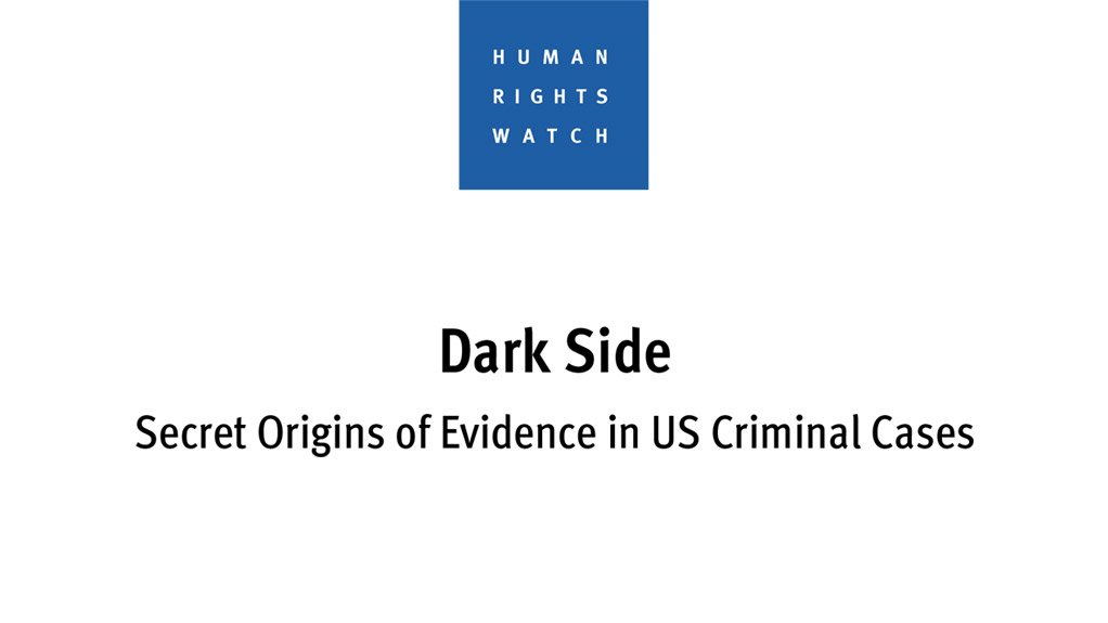 Dark Side – Secret Origins of Evidence in US Criminal Cases
