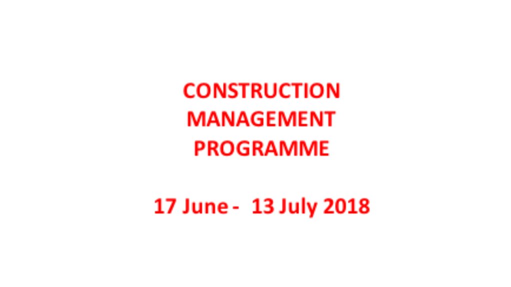 Construction Management Programme