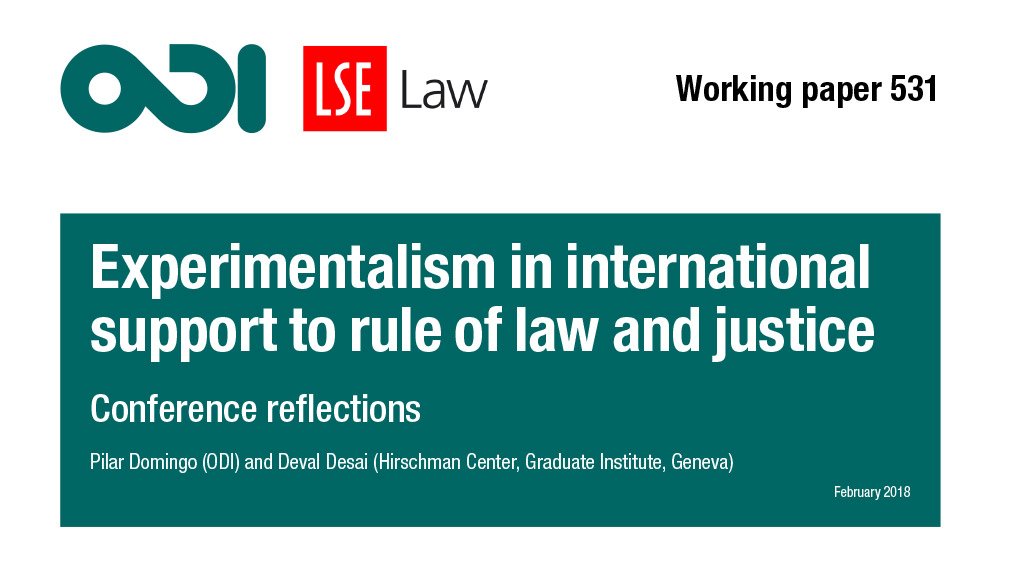 Experimentalism in international support to rule of law and justice