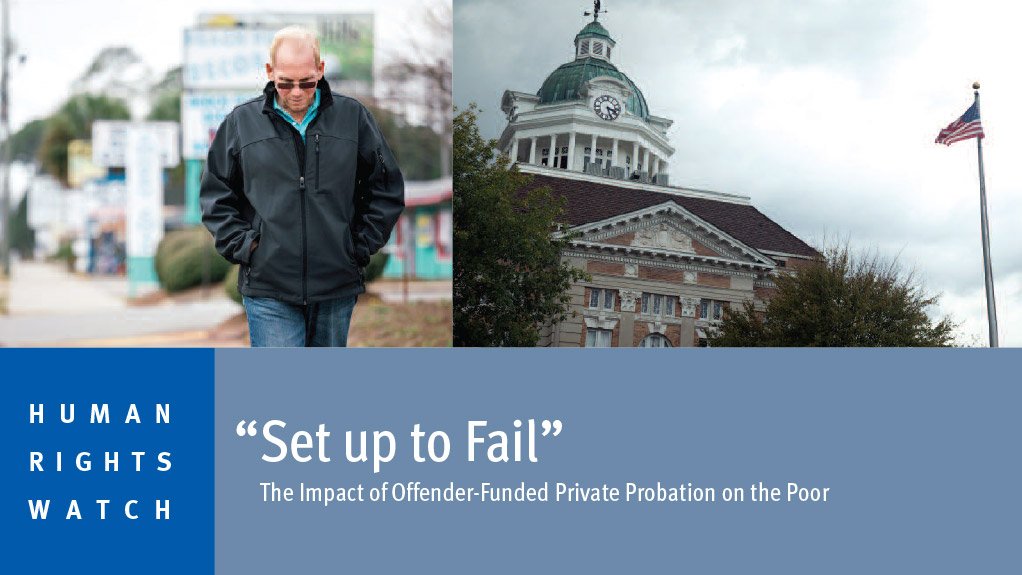 “Set up to Fail” – The Impact of Offender-Funded Private Probation on the Poor