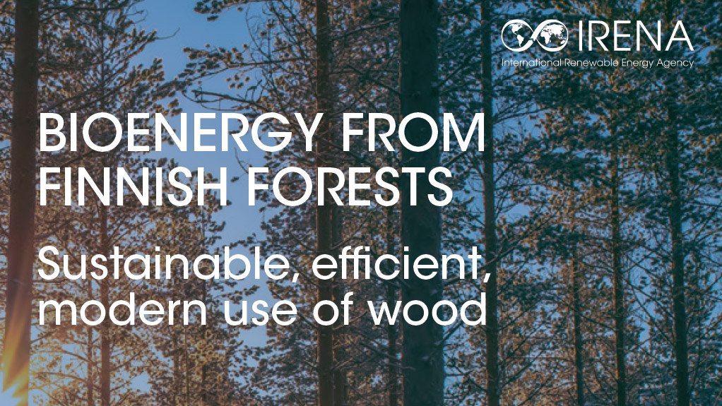 Bioenergy from Finnish forests: Sustainable, efficient, modern use of wood
