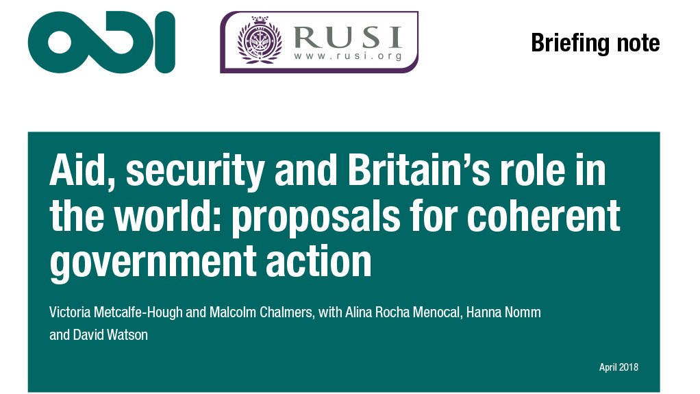 Aid, security and Britain’s role in the world: proposals for coherent government action