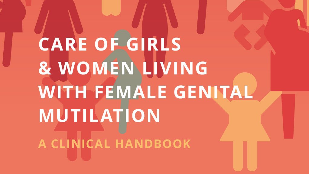 Care of girls and women living with female genital mutilation