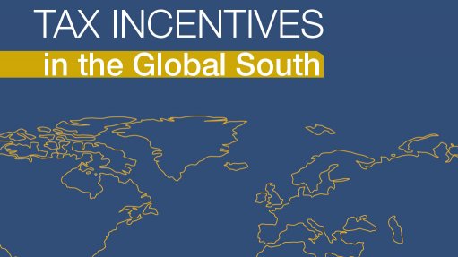  Tax incentives in the global South