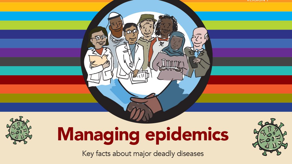 Managing epidemics – Key facts about major deadly diseases