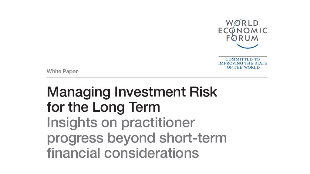  Managing Investment Risk for the Long Term: Insights on practitioner progress beyond short-term financial considerations