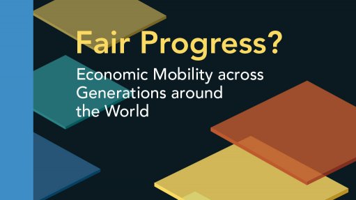 Fair Progress? – Economic Mobility Across Generations Around the World