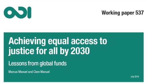Achieving equal access to justice for all by 2030: lessons from global funds