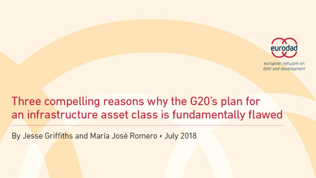  Three compelling reasons why the G20’s plan for an infrastructure asset class is fundamentally flawed