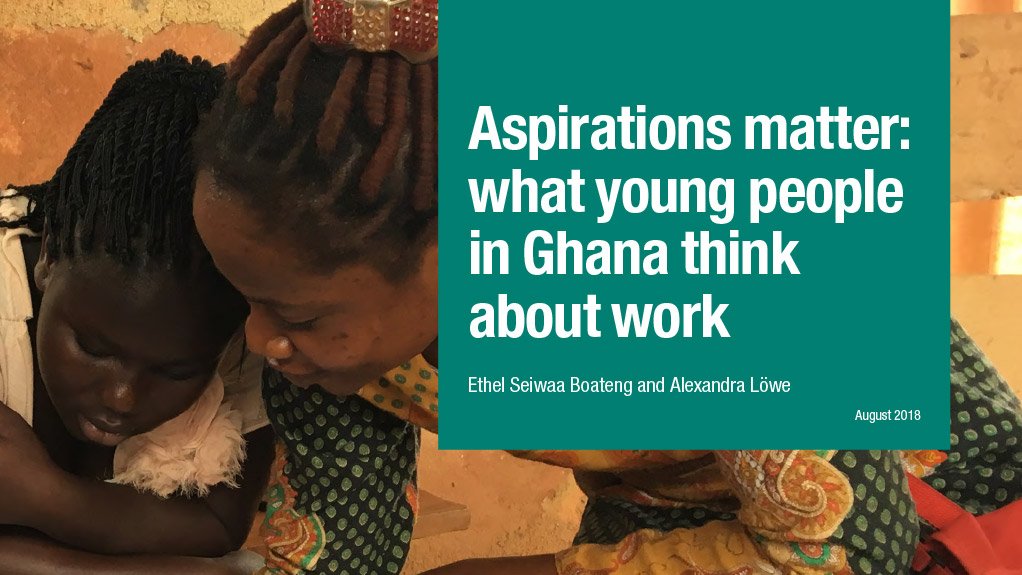 Aspirations matter: what young people in Ghana think about work