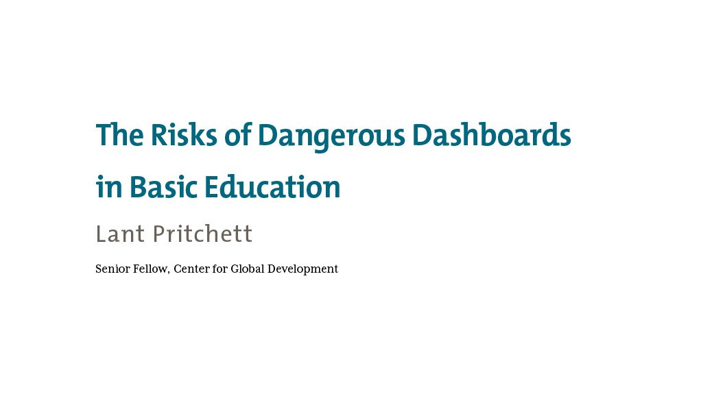 The Risks of Dangerous Dashboards in Basic Education