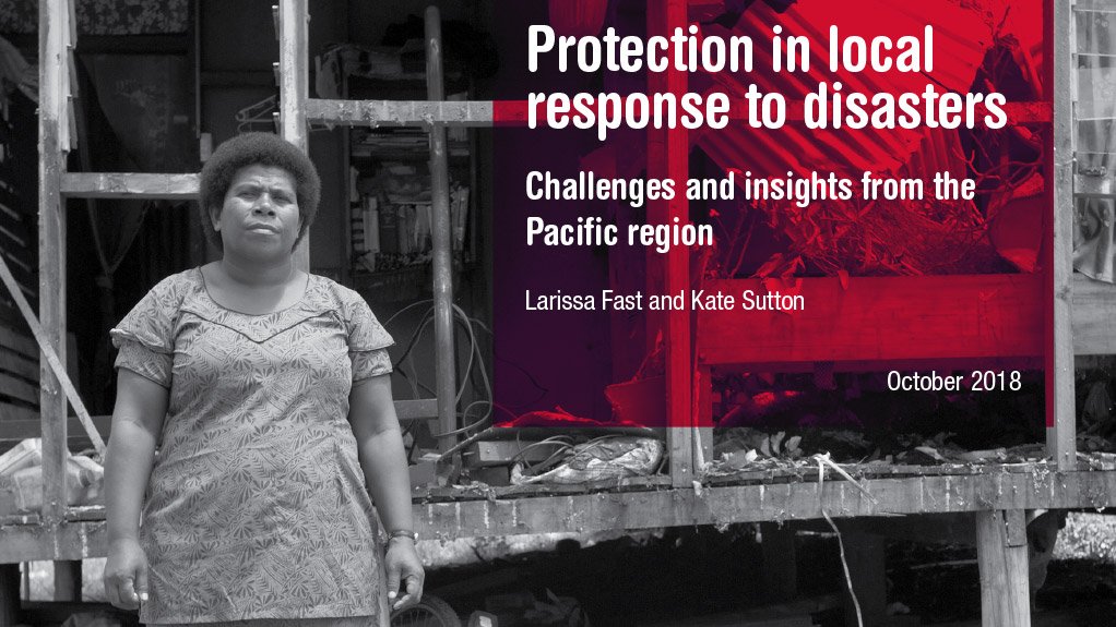 Protection in local response to disasters: challenges and insights from the Pacific region