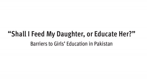 Barriers to Girls’ Education in Pakistan