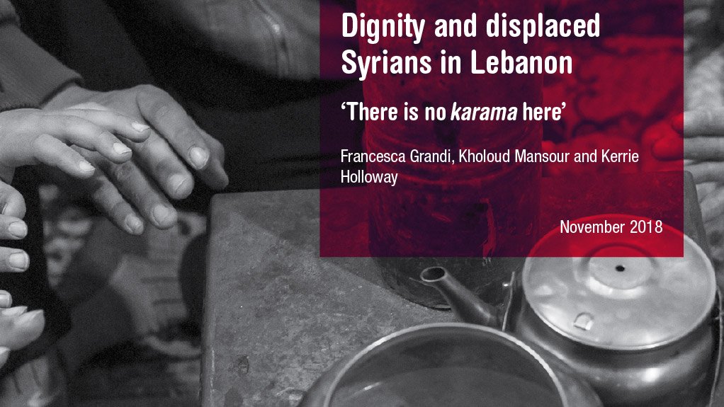 Dignity and displaced Syrians in Lebanon
