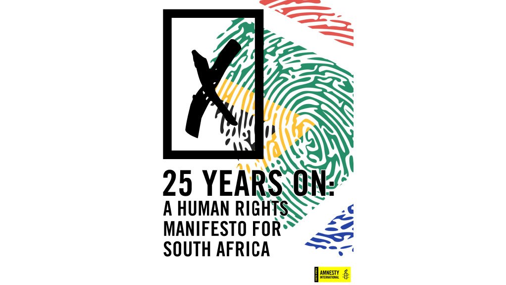 25 Years On: A Human Rights Manifesto for South Africa