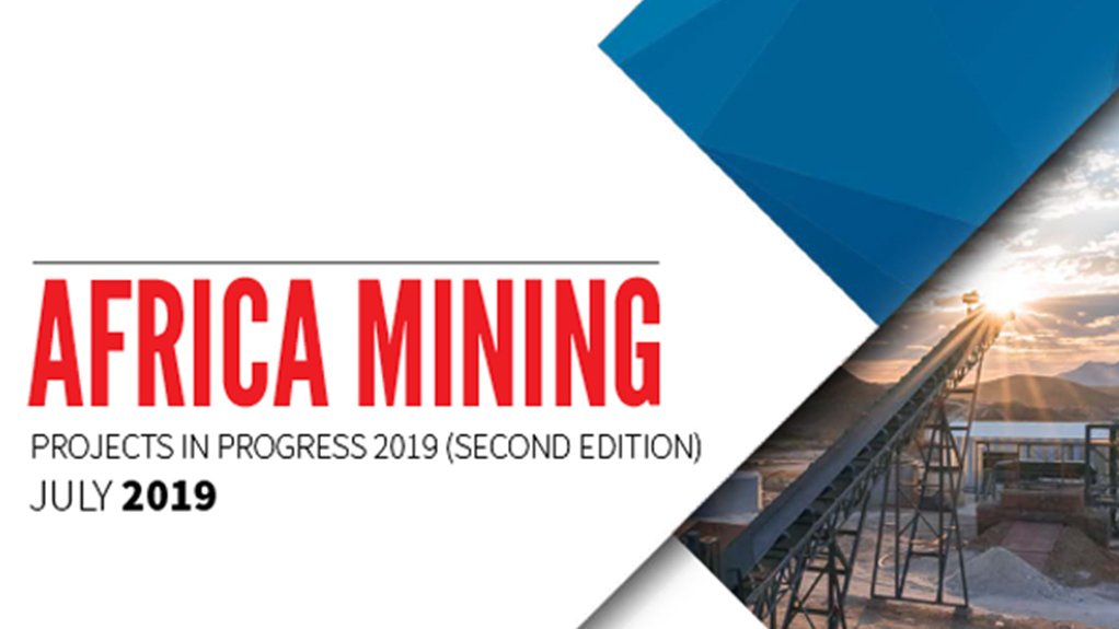 Africa Mining Projects in Progress 2019 (Second Edition) - PDF Report