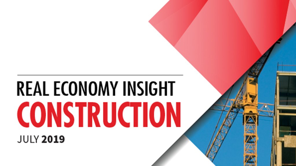 Real Economy Insight 2019: Construction