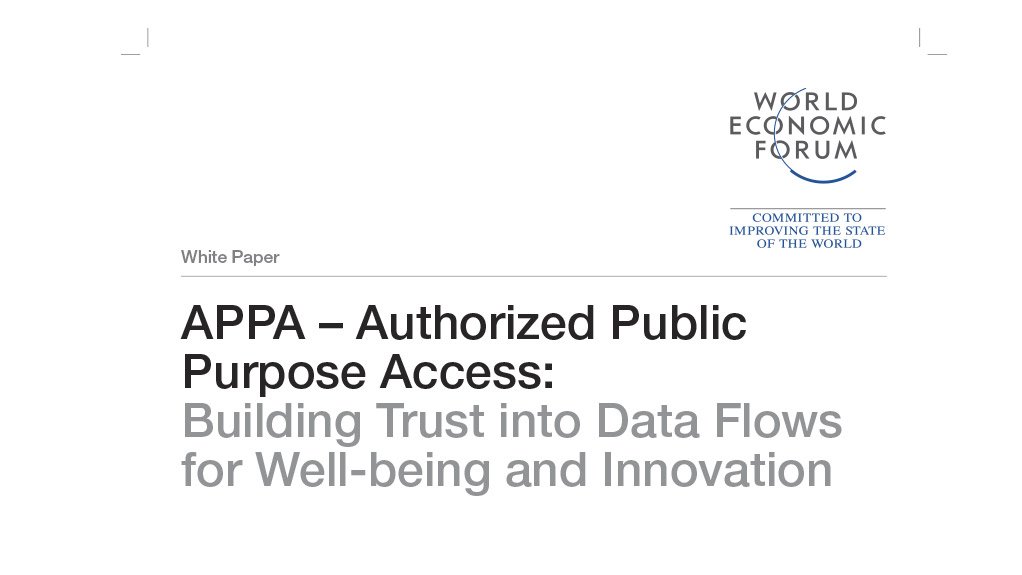 APPA – Authorized Public Purpose Access: Building Trust into Data Flows for Well-being and Innovation