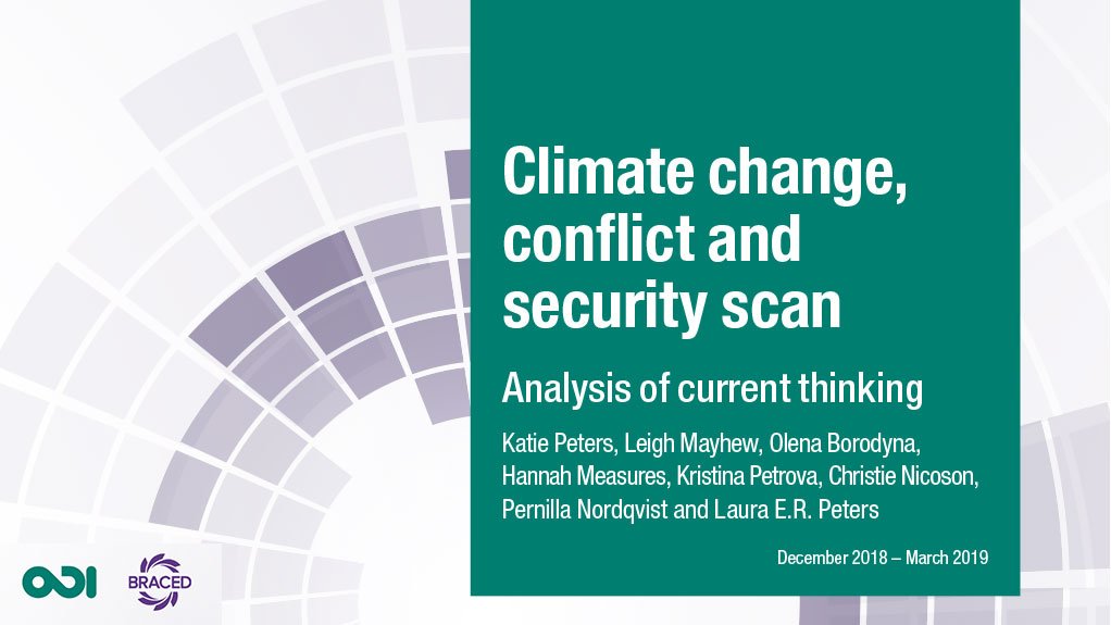 Climate change, conflict and security scan: analysis of current thinking December 2018 – March 2019
