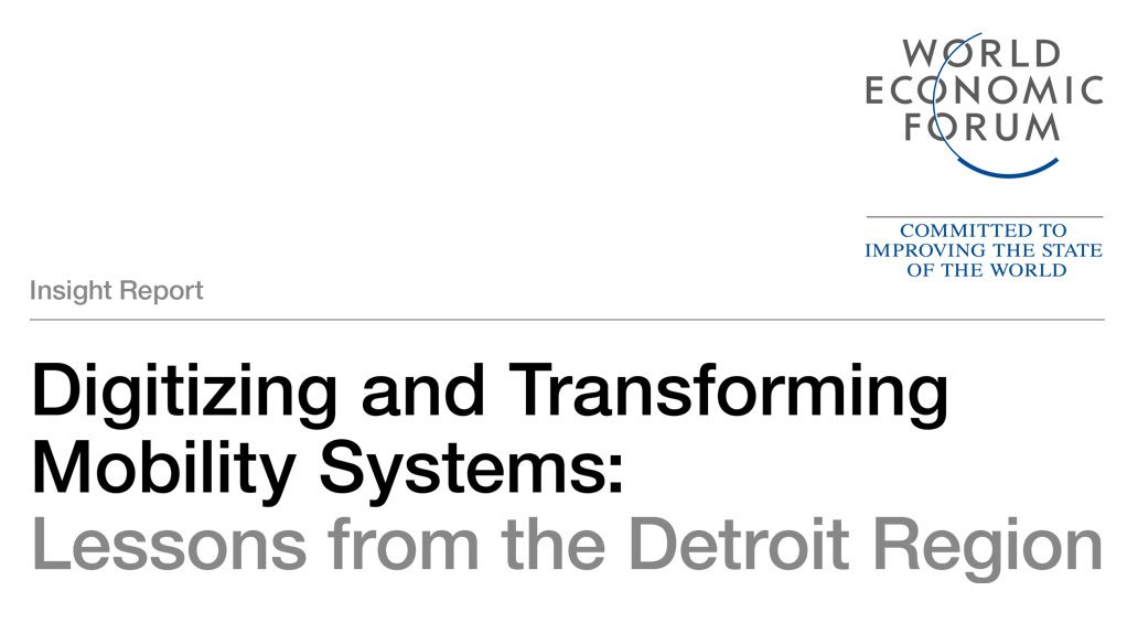  Digitizing and Transforming Mobility Systems: Lessons from the Detroit Region