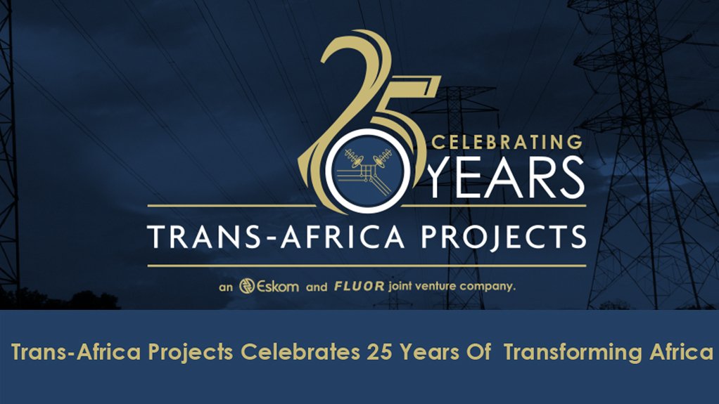Trans-Africa Projects Celebrates 25 Years Of Transforming Africa