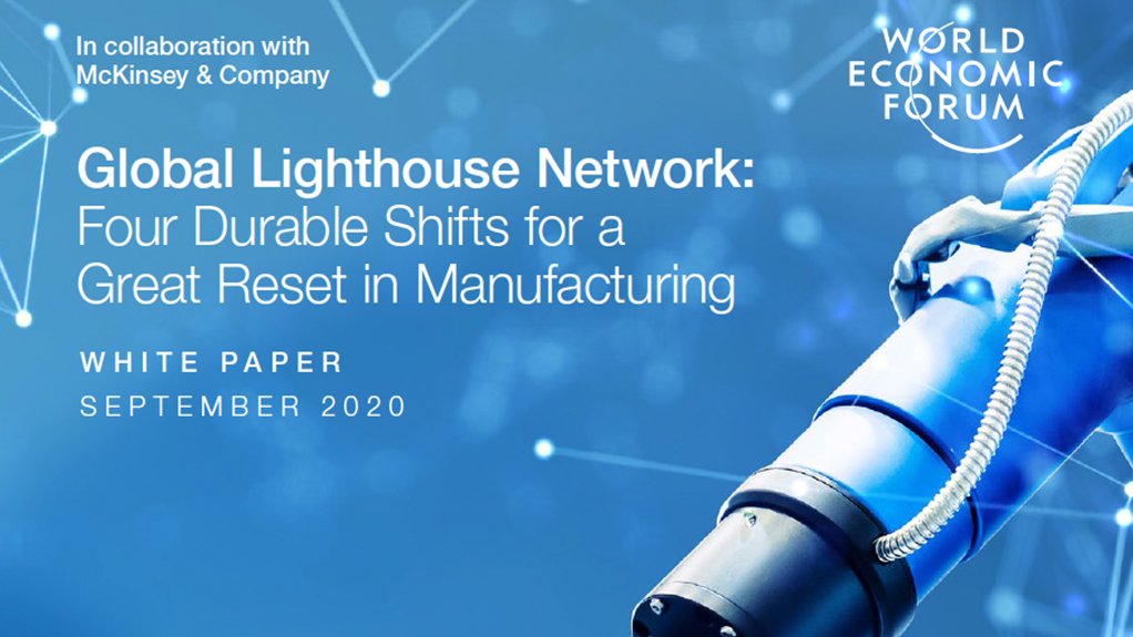  Global Lighthouse Network: Four Durable Shifts for a Great Reset in Manufacturing 