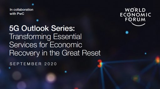  5G Outlook Series: Transforming Essential Services for Economic Recovery in the Great Reset 