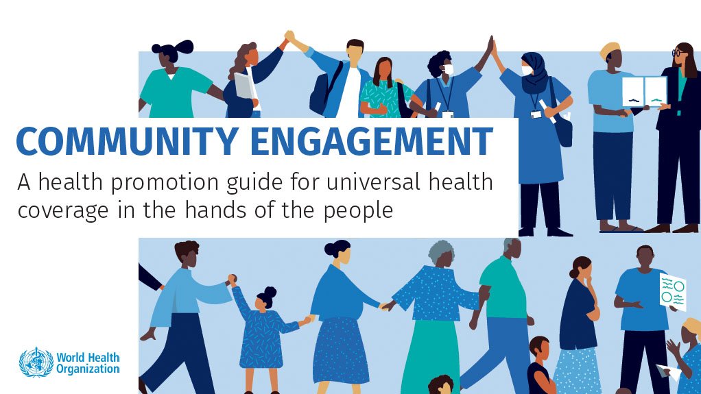  Community engagement: a health promotion guide for universal health coverage in the hands of the people ﻿