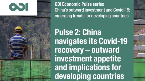 Economic Pulse 2: China navigates its Covid-19 recovery – outward investment appetite and implications for developing countries